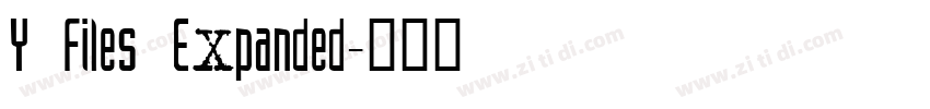 Y Files Expanded字体转换